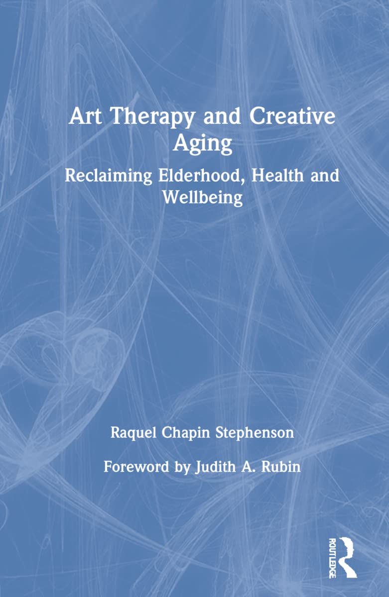 Product Image: Art Therapy and Creative Aging