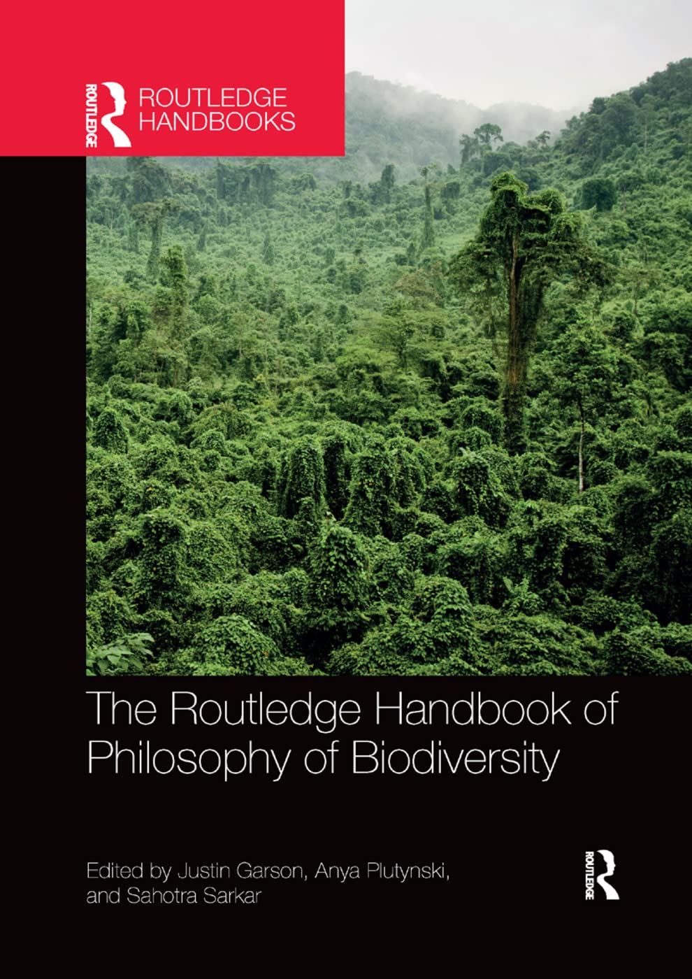 The Routledge Handbook of Philosophy of Biodiversity book