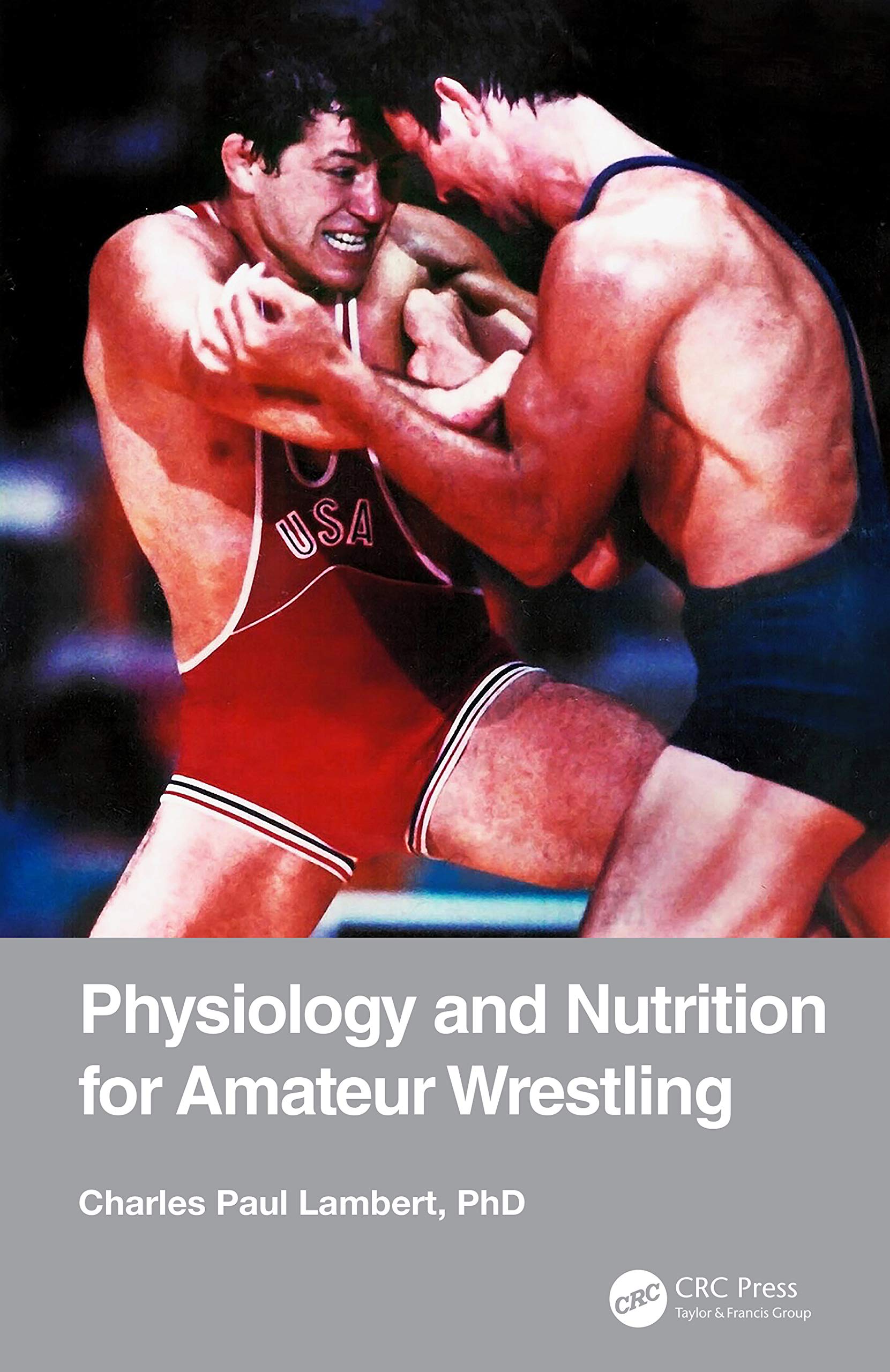 Physiology and Nutrition for Amateur Wrestling Medicine