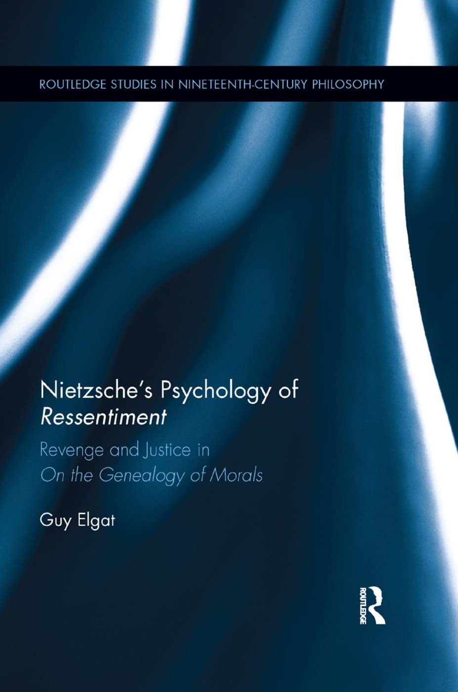 Nietzsche's Psychology of Ressentiment Philosophy