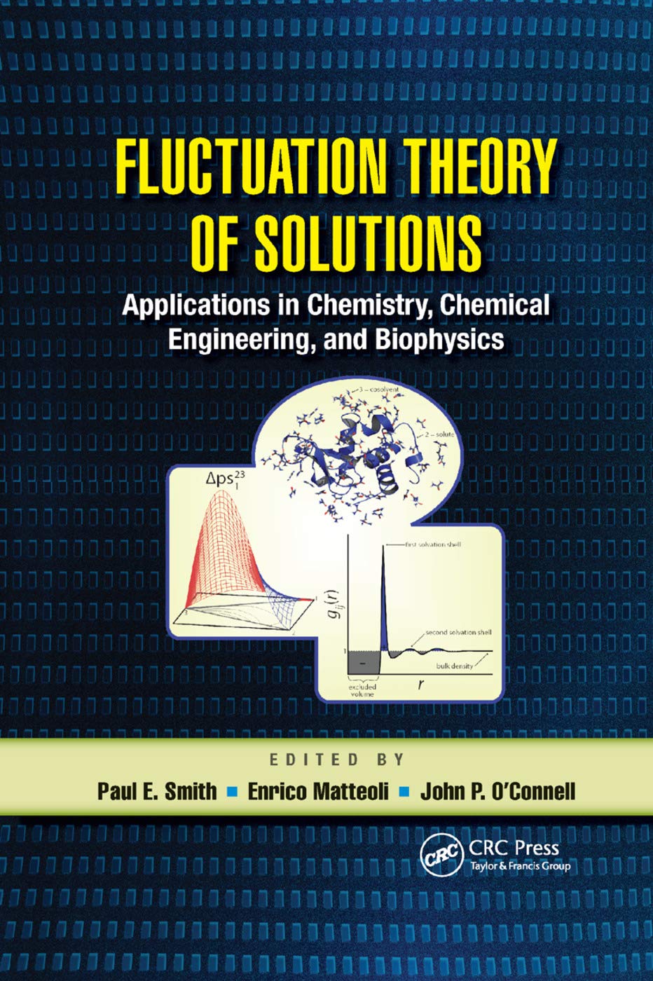 Fluctuation Theory of Solutions: Applications in Chemistry, Chemical Engineering, and Biophysics Medicine