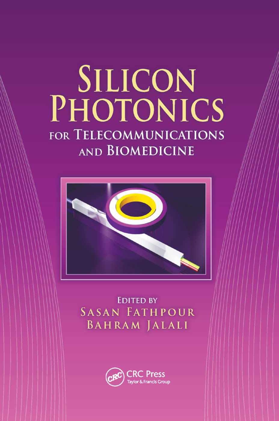 Silicon Photonics for Telecommunications and Biomedicine Medicine