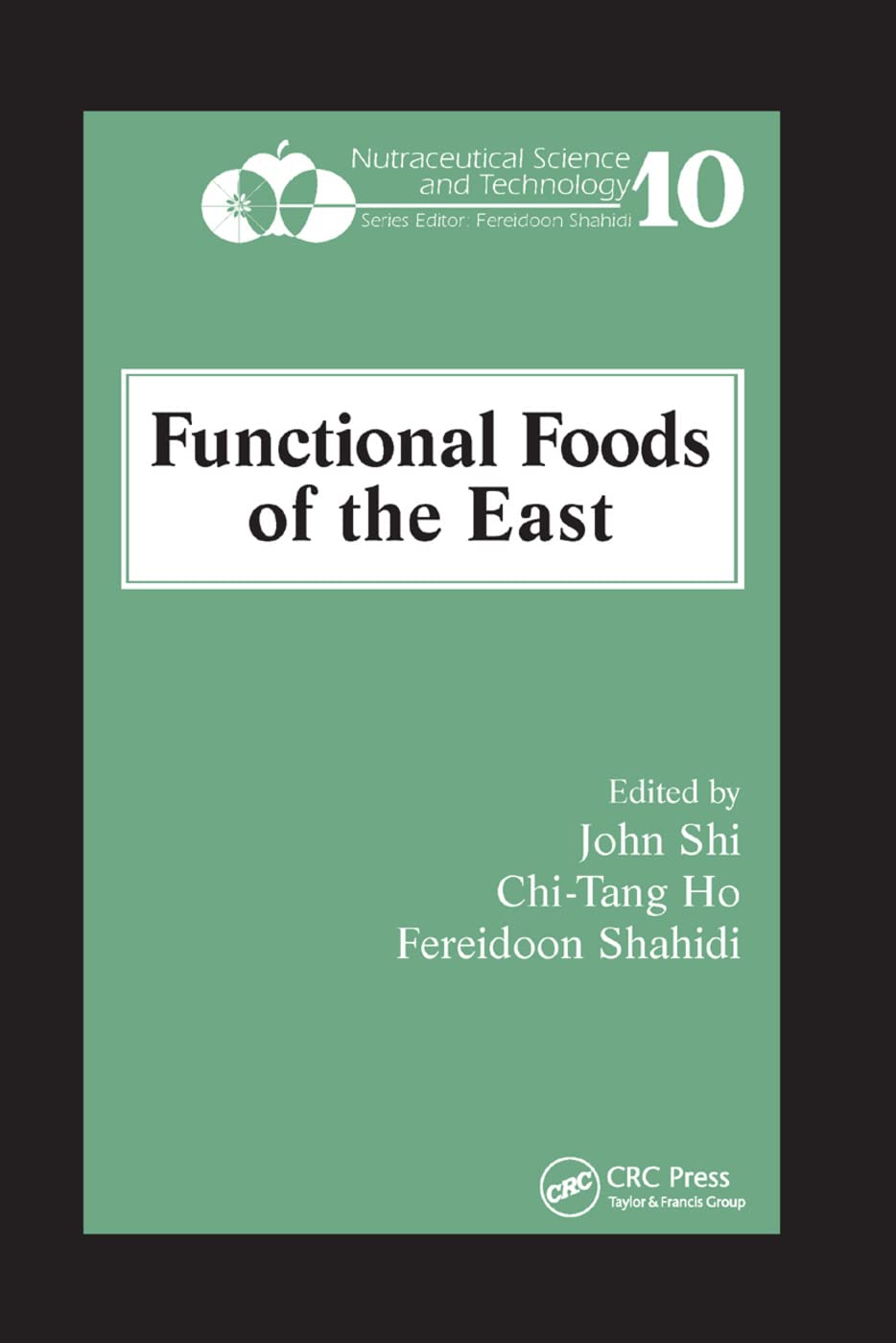 Functional Foods of the East Medicine