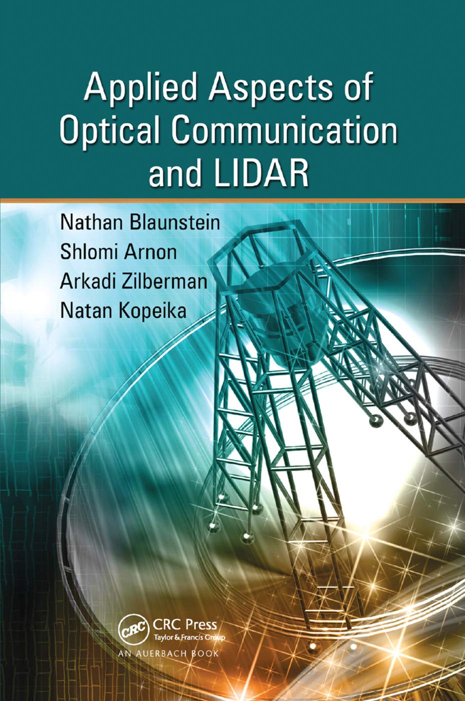 Applied Aspects of Optical Communication and LIDAR Business, Finance & Career