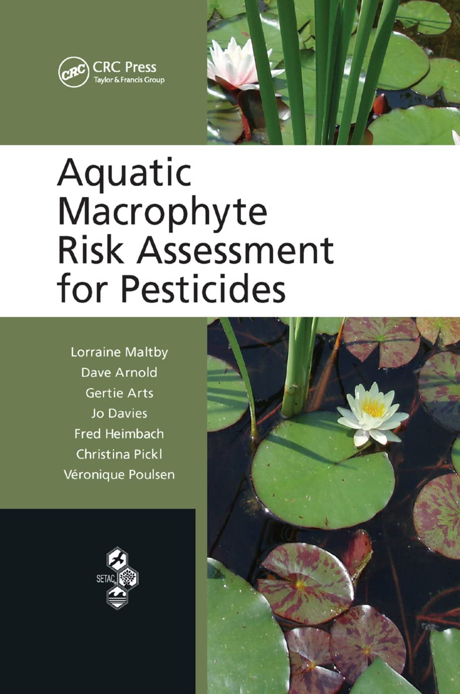 Aquatic Macrophyte Risk Assessment for Pesticides Business & Technology