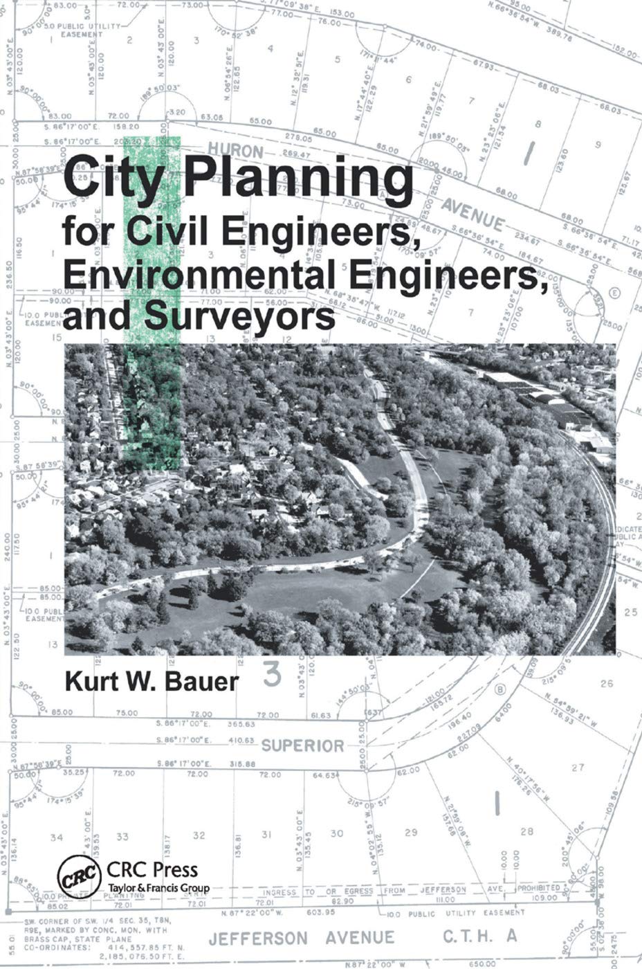 City Planning for Civil Engineers, Environmental Engineers, and Surveyors book
