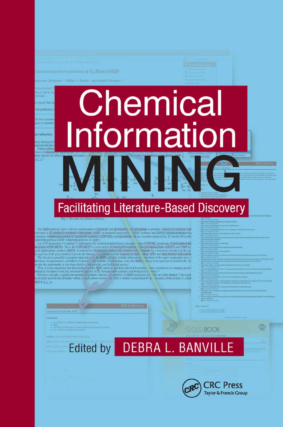 Chemical Information Mining Medicine