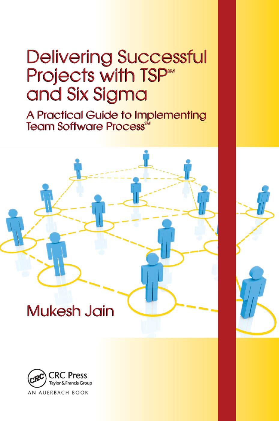 Product Image: Delivering Successful Projects with TSP(SM) and Six Sigma
