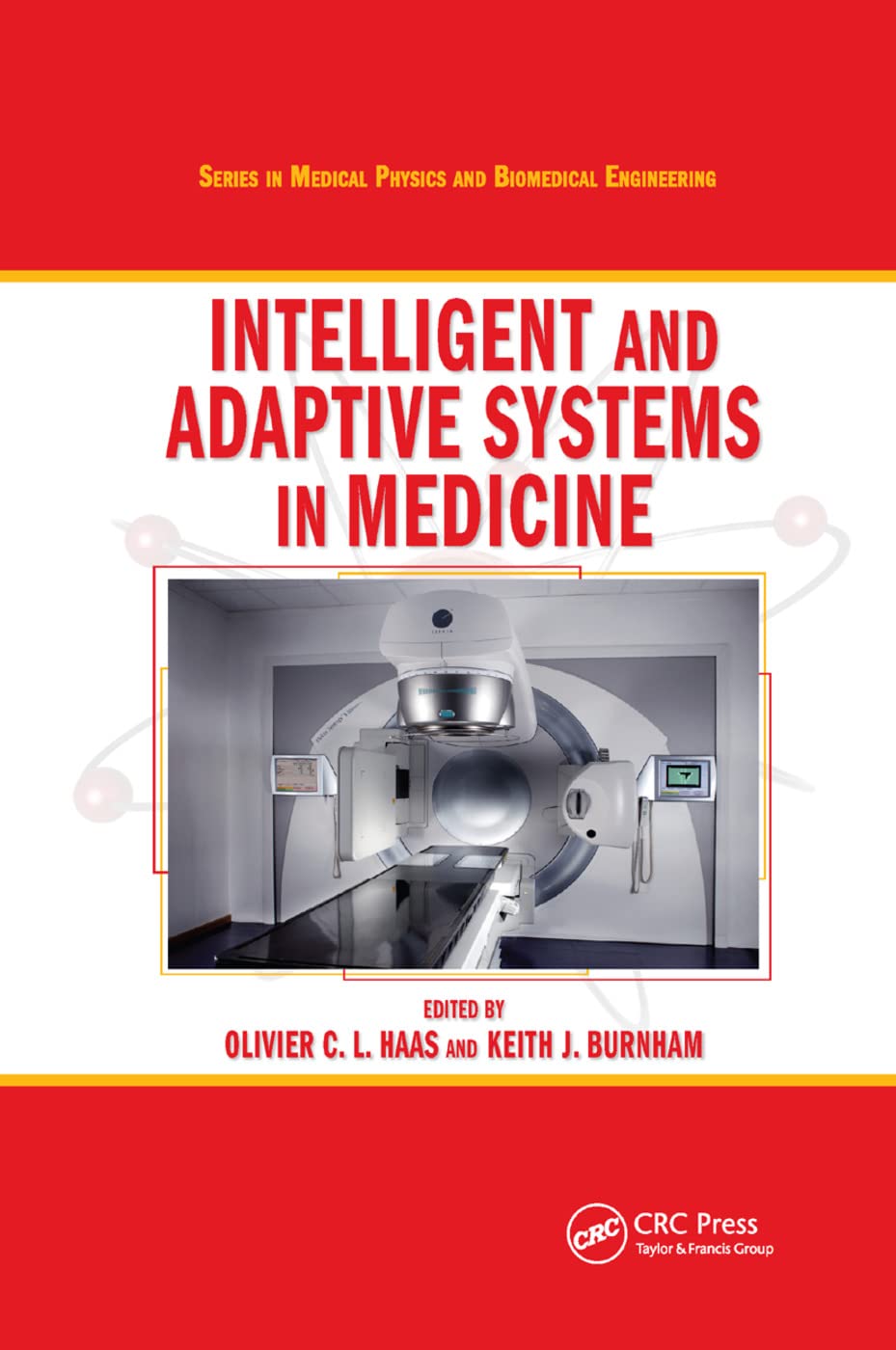 Intelligent and Adaptive Systems in Medicine Medicine