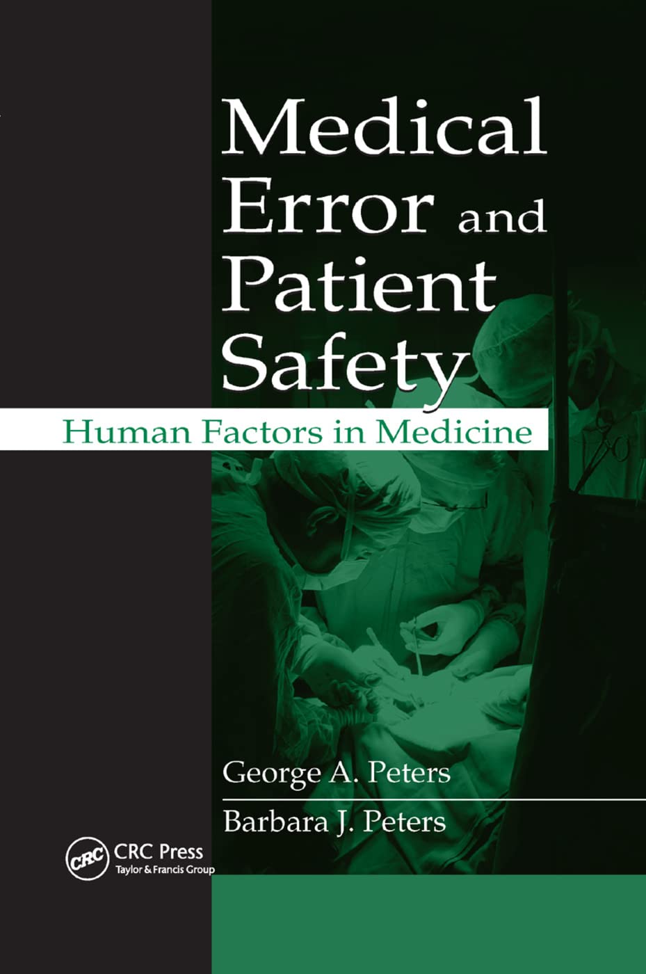 Medical Error and Patient Safety Medicine