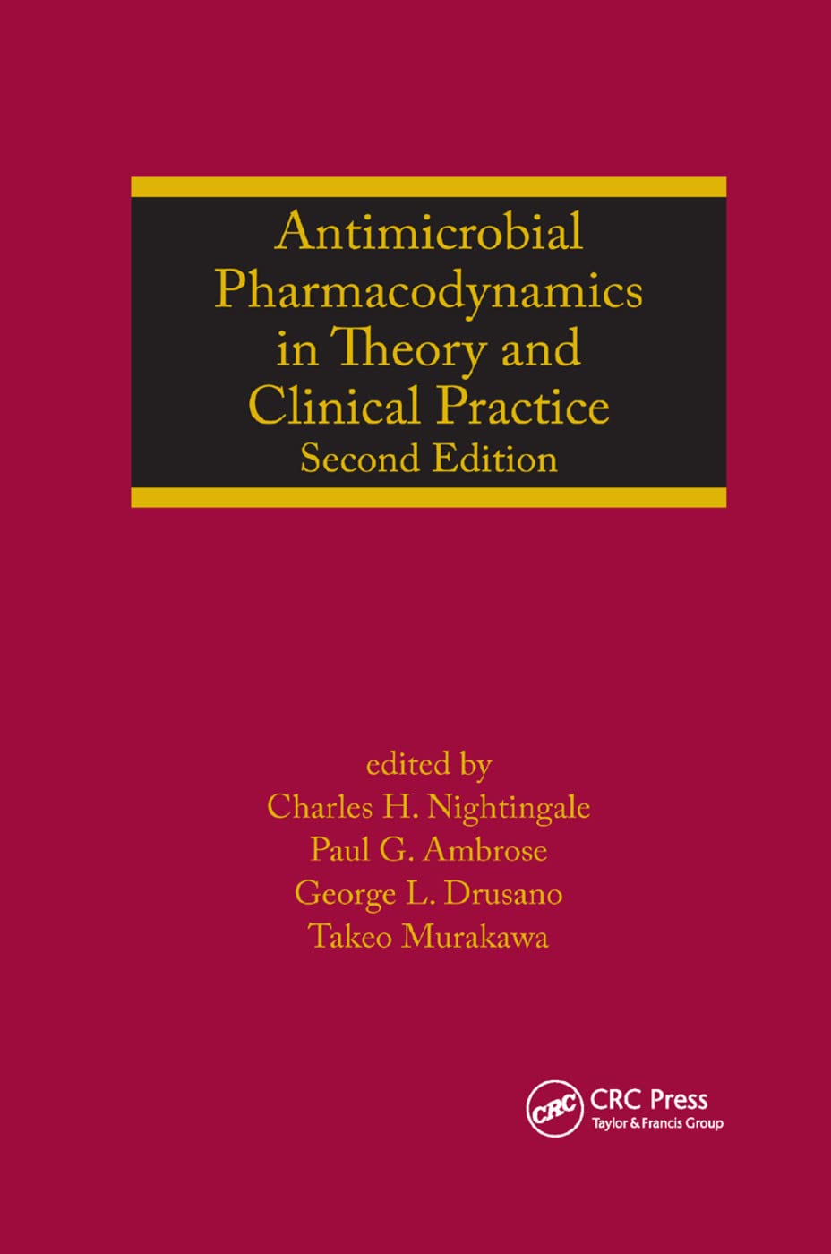 Antimicrobial Pharmacodynamics in Theory and Clinical Practice Medicine