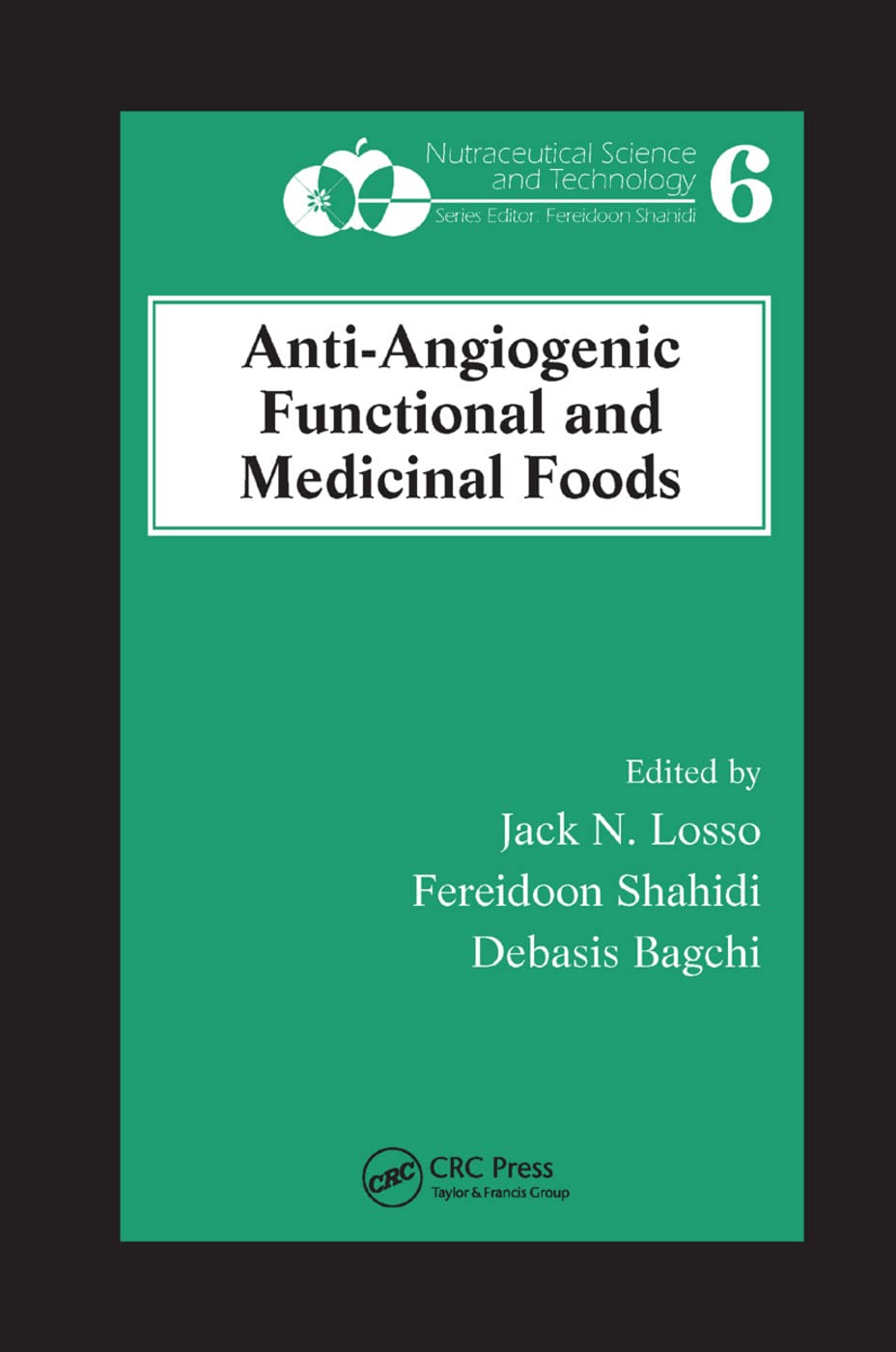 Anti-Angiogenic Functional and Medicinal Foods Medicine