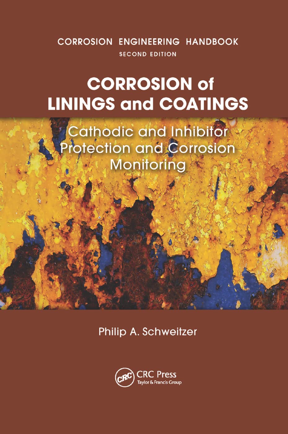Corrosion of Linings & Coatings Business & Technology