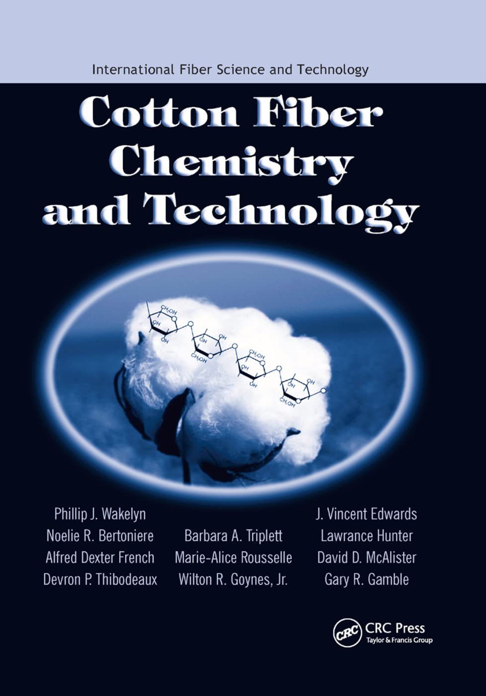 Cotton Fiber Chemistry and Technology Natural Sciences