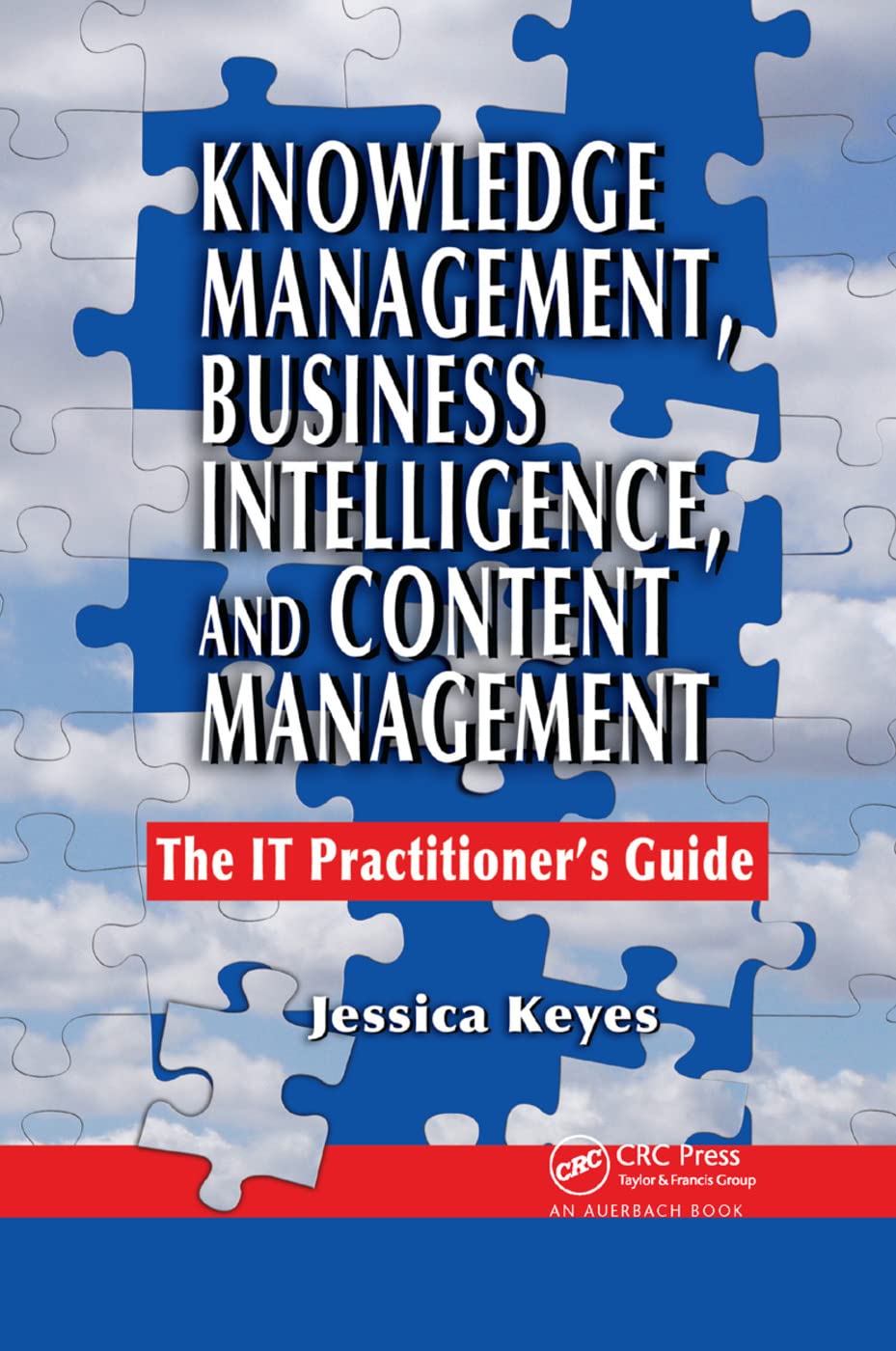 Product Image: Knowledge Management, Business Intelligence, and Content Management