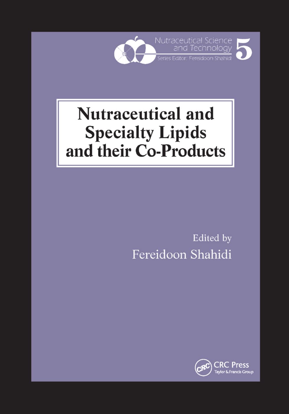 Nutraceutical and Specialty Lipids and their Co-Products Medicine
