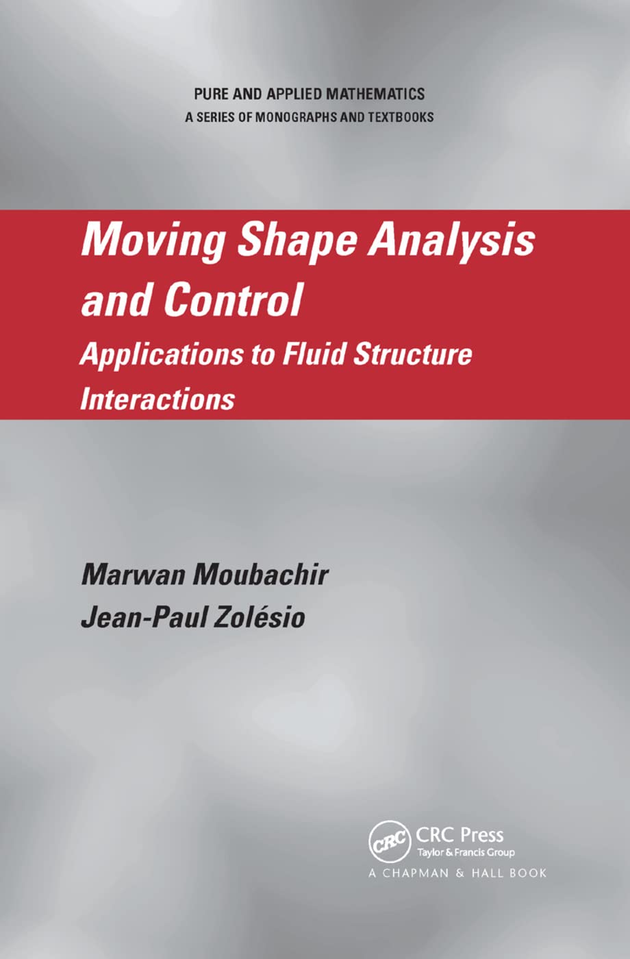 Moving Shape Analysis and Control Mathematics
