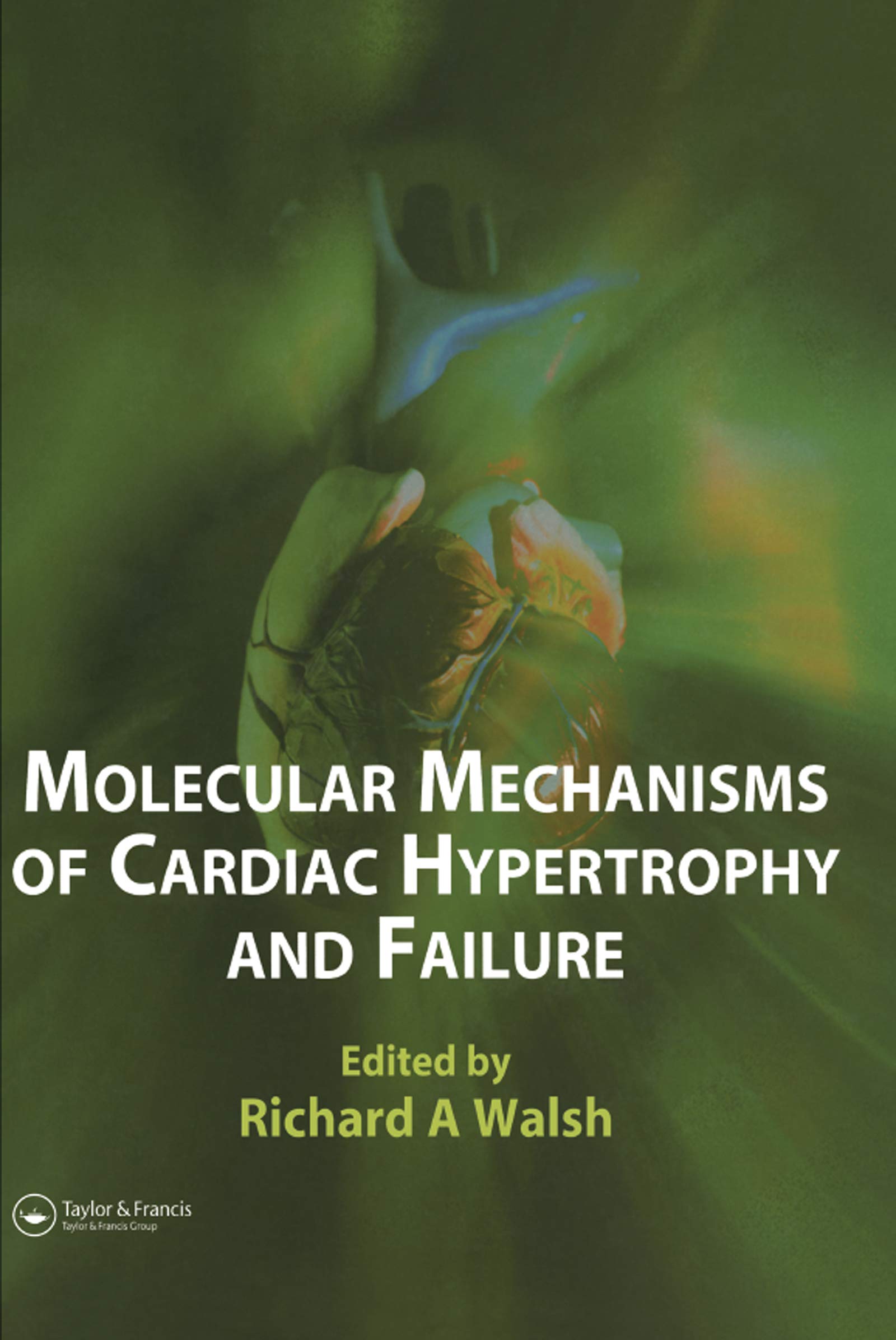 Molecular Mechanisms of Cardiac Hypertrophy and Failure Medicine