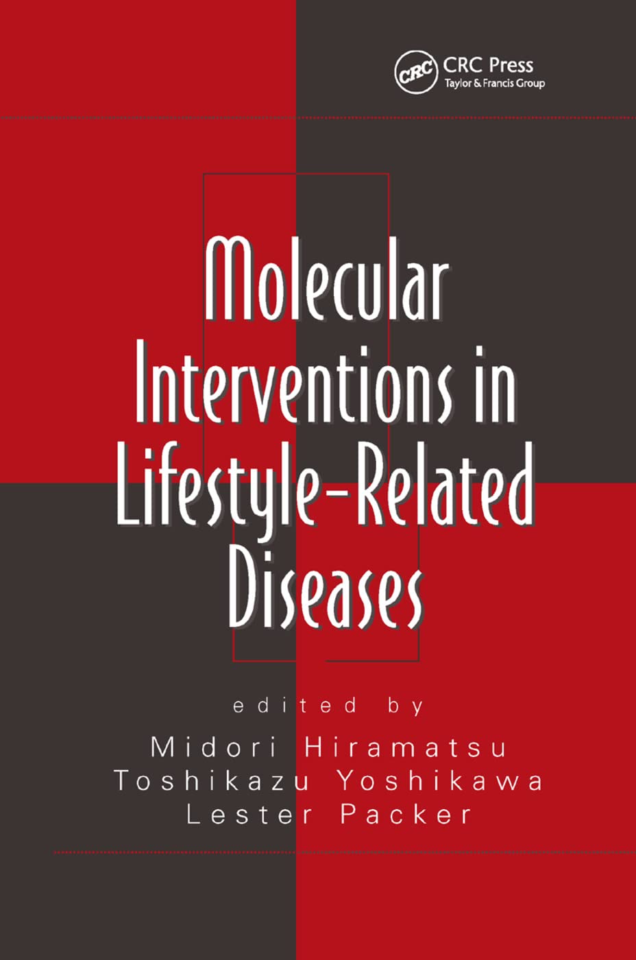 Molecular Interventions in Lifestyle-Related Diseases Medicine
