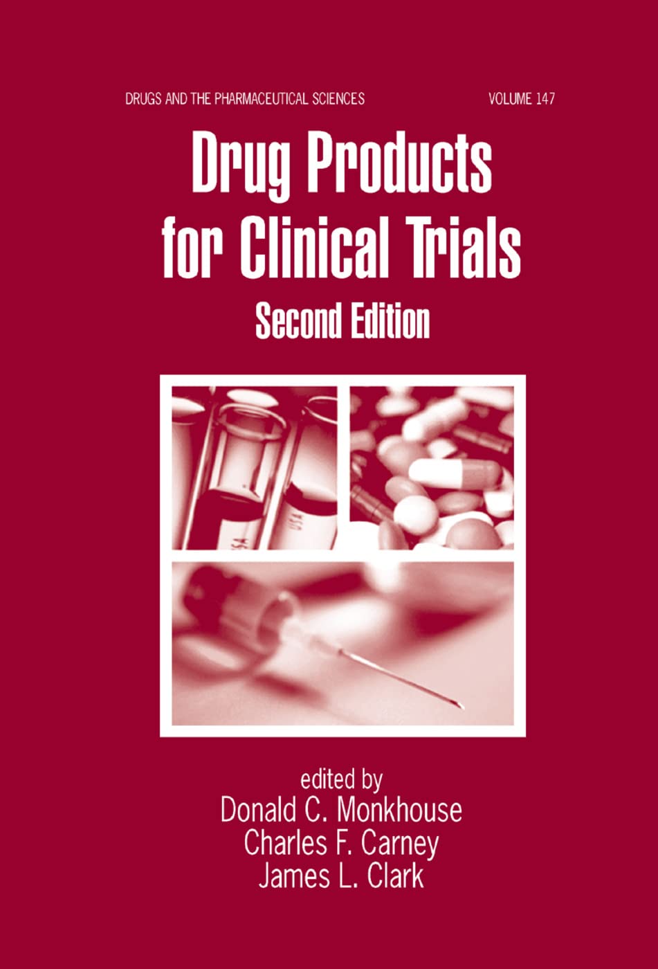 Drug Products for Clinical Trials Medicine