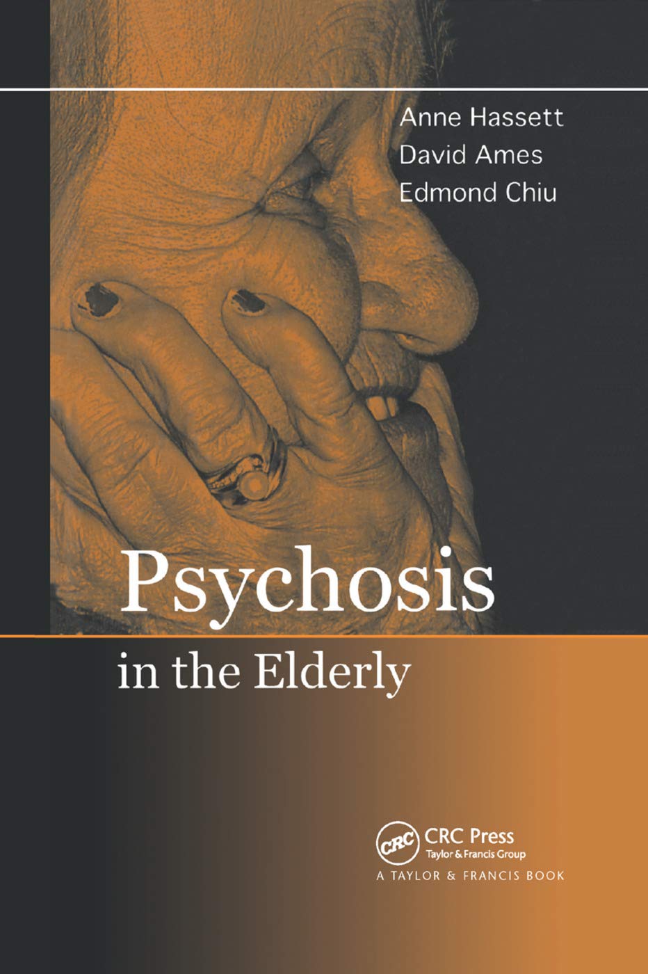 Psychosis in the Elderly Medicine