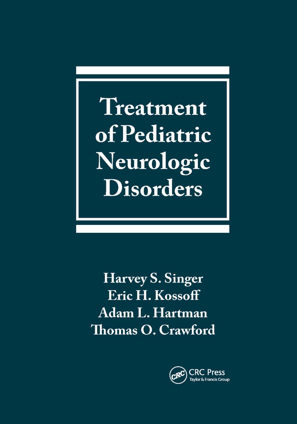 Treatment of Pediatric Neurologic Disorders Medicine