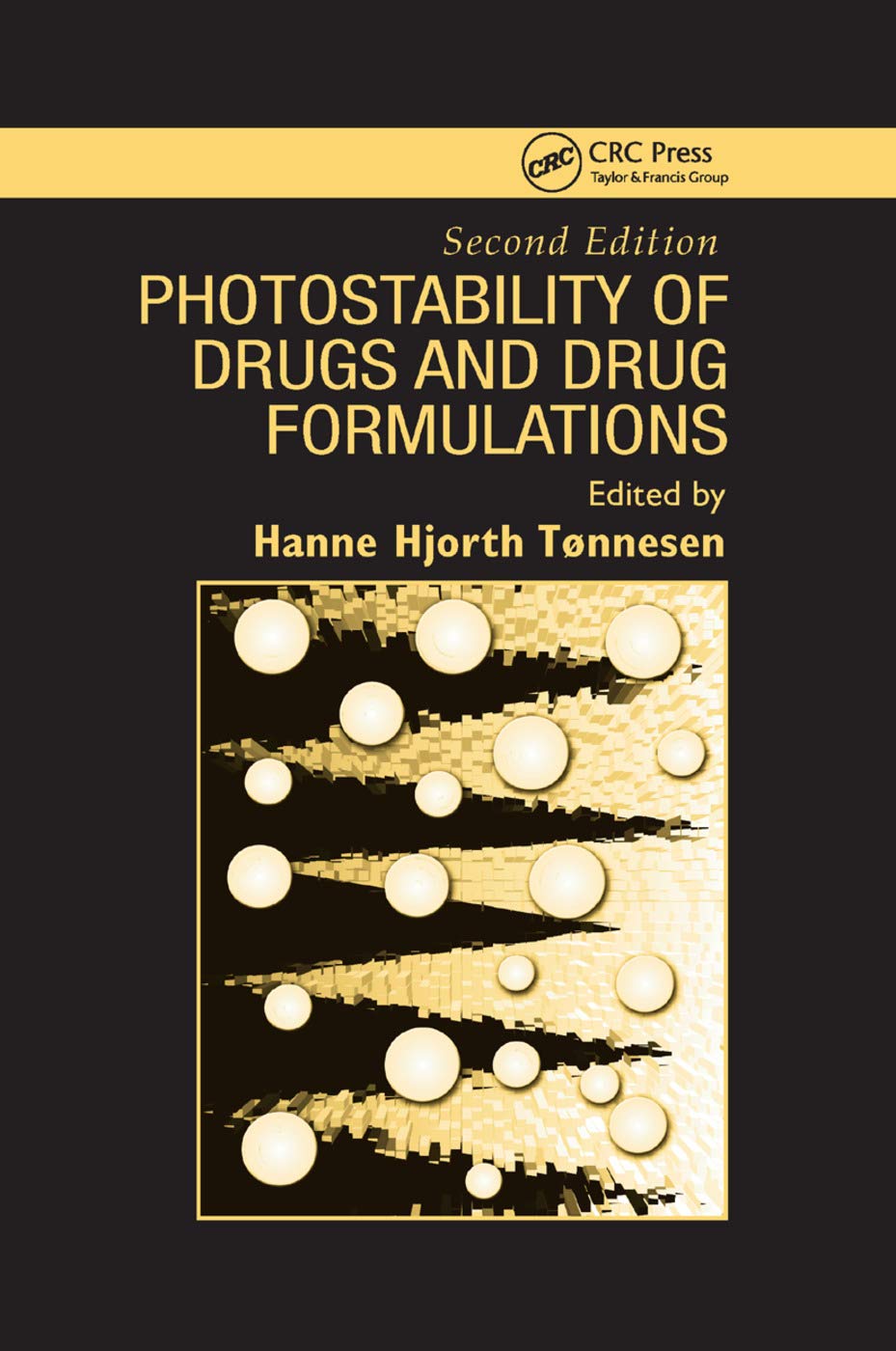 Photostability of Drugs and Drug Formulations Medicine