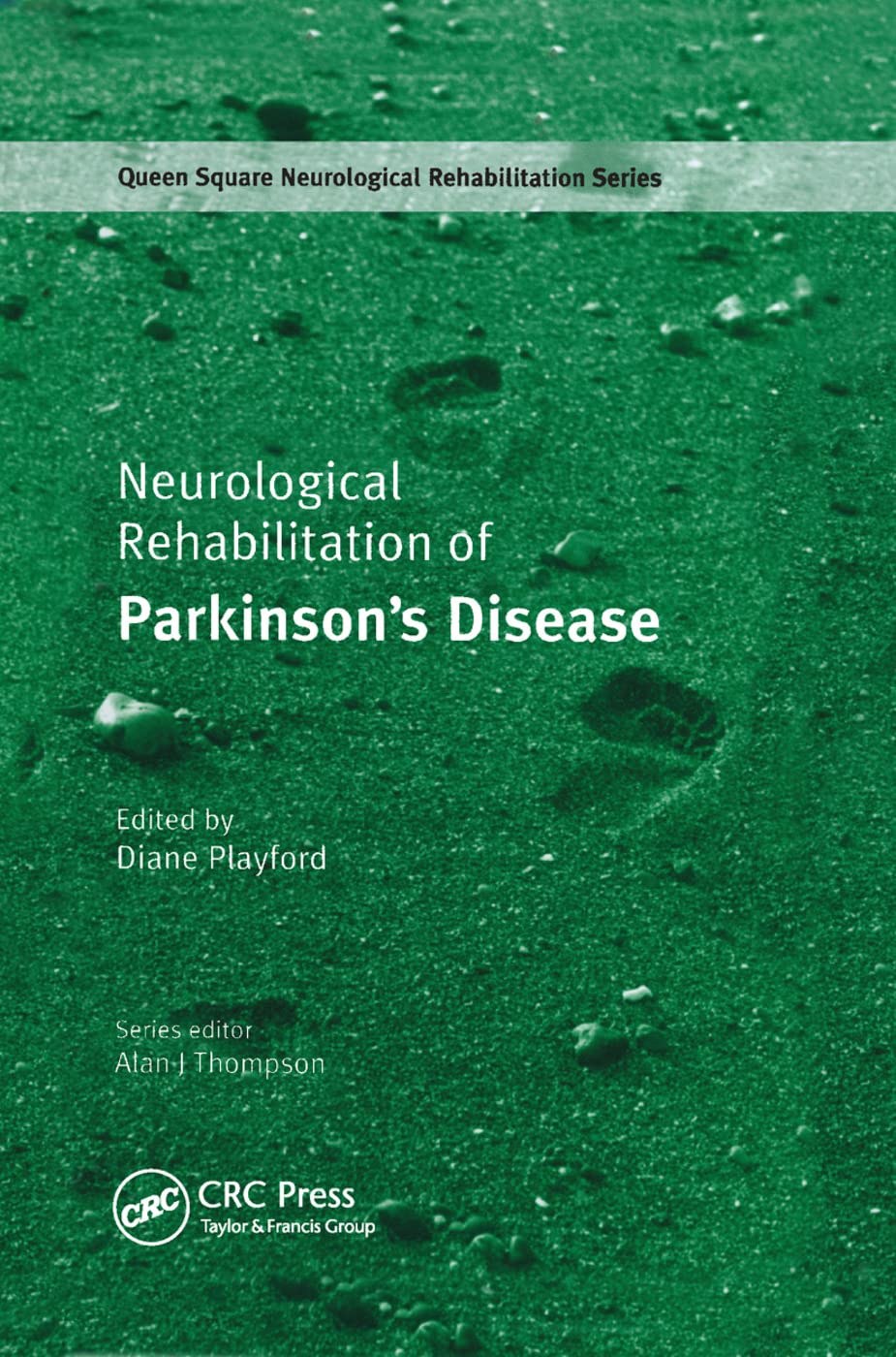 Neurological Rehabilitation of Parkinson's Disease Medicine