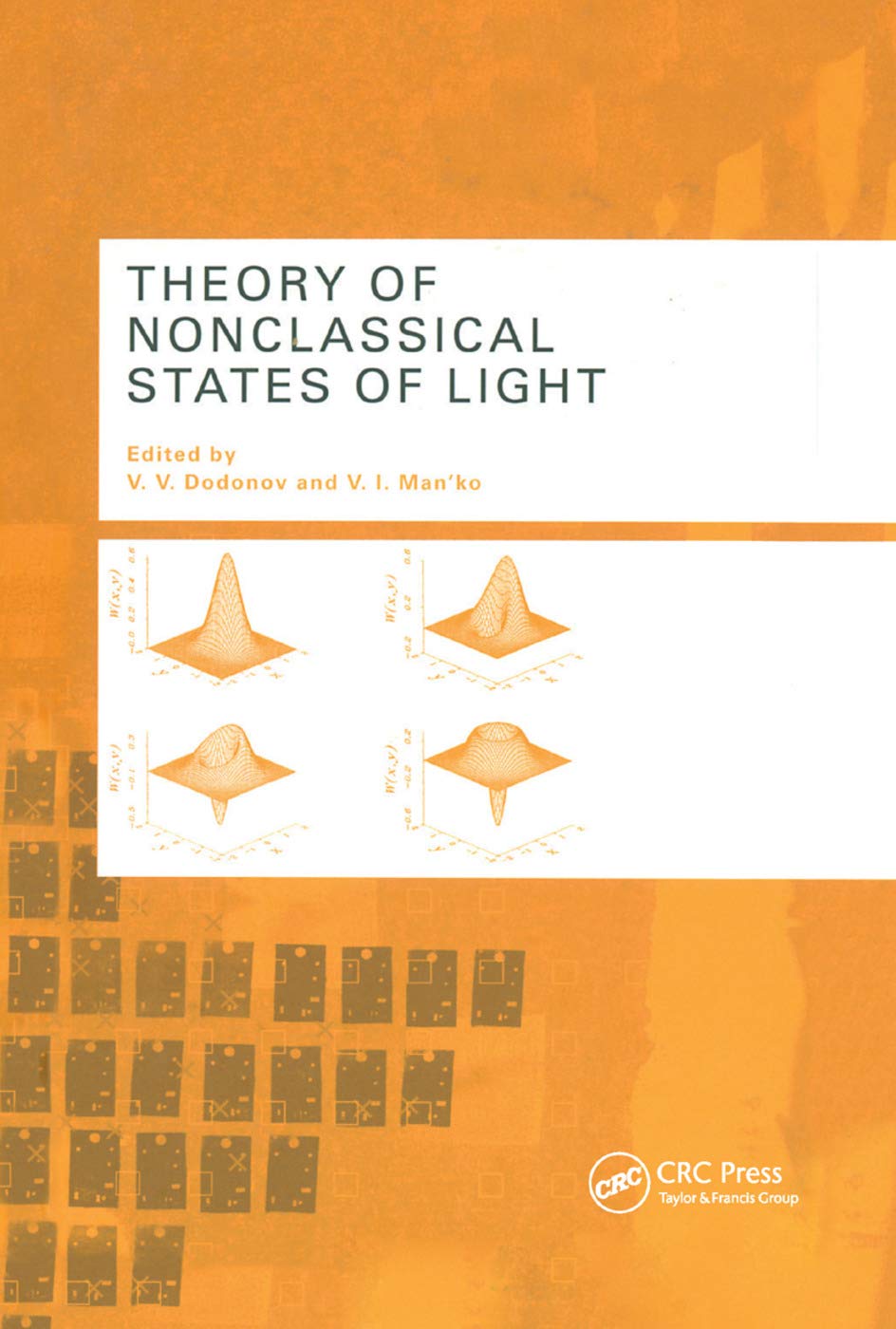 Theory of Nonclassical States of Light Business & Technology