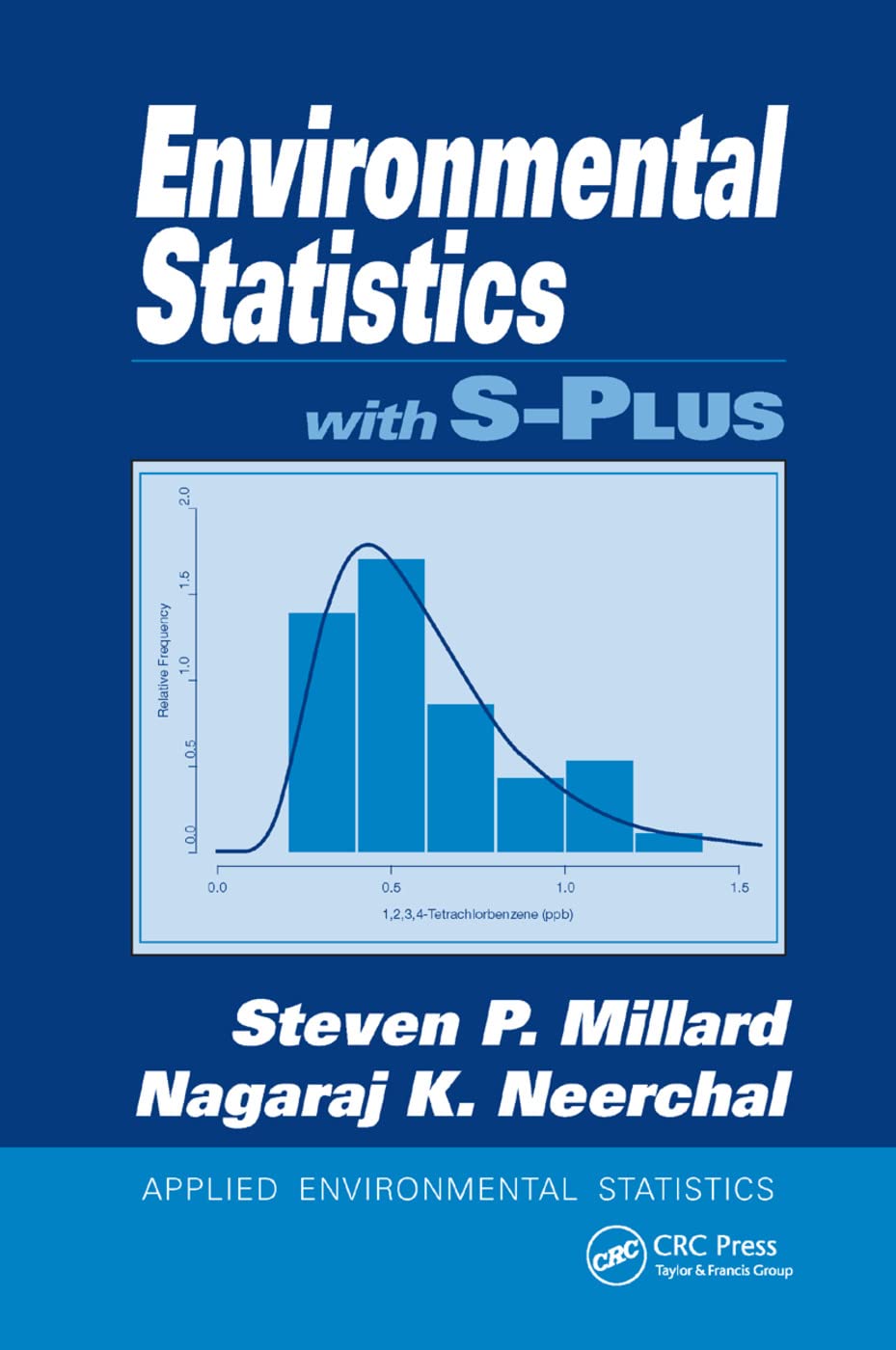 Environmental Statistics with S-PLUS Business & Technology