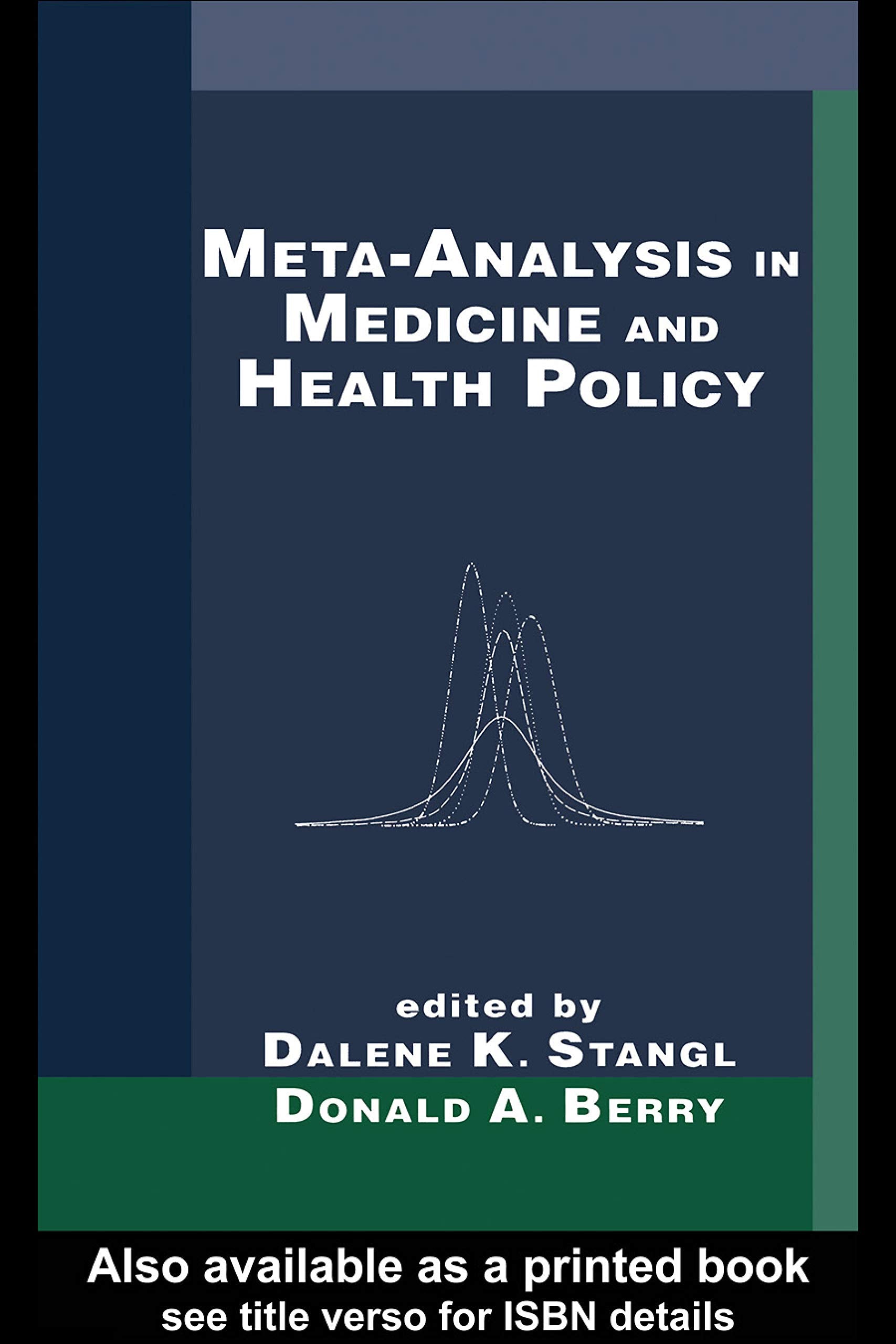 Meta-Analysis in Medicine and Health Policy Medicine