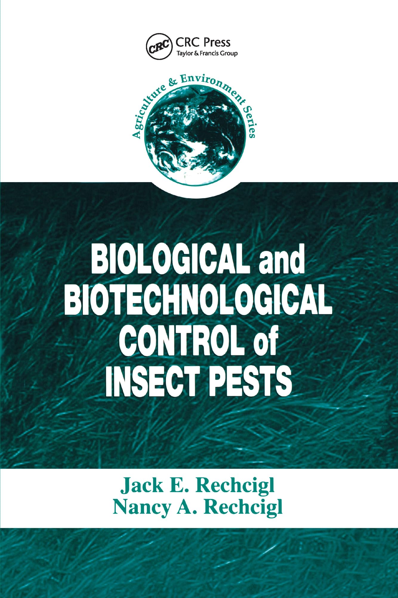 Biological and Biotechnological Control of Insect Pests Business & Technology