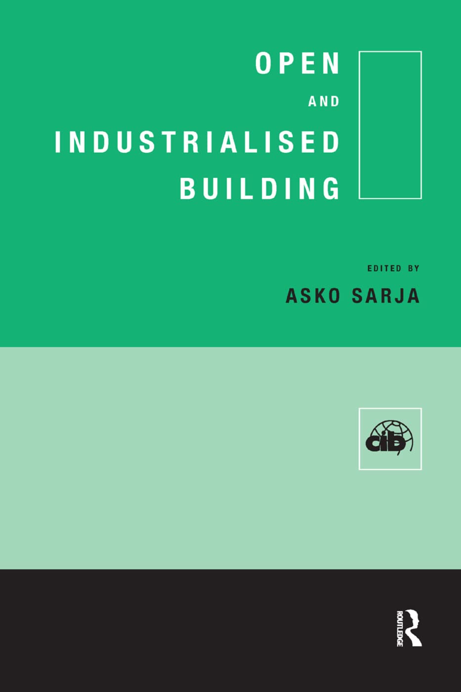 Open and Industrialised Building Business & Technology Books