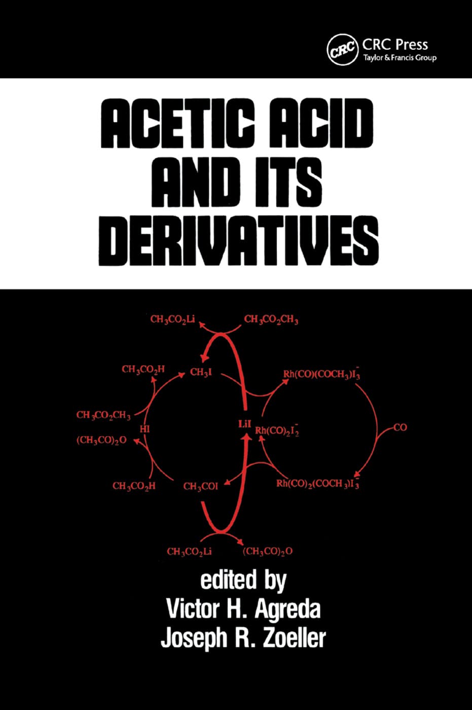 Acetic Acid and its Derivatives Business & Technology