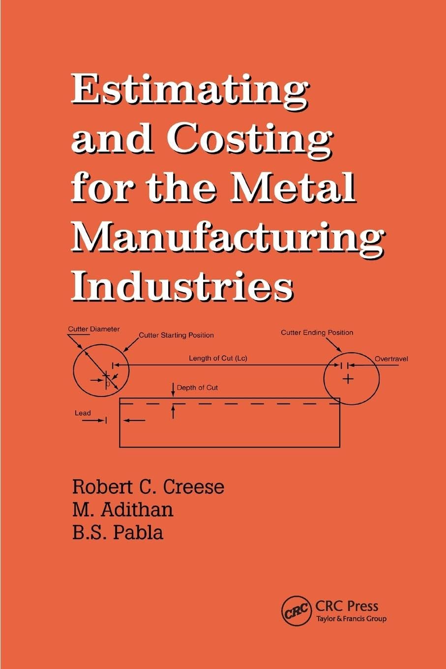 Estimating and Costing for the Metal Manufacturing Industries Law