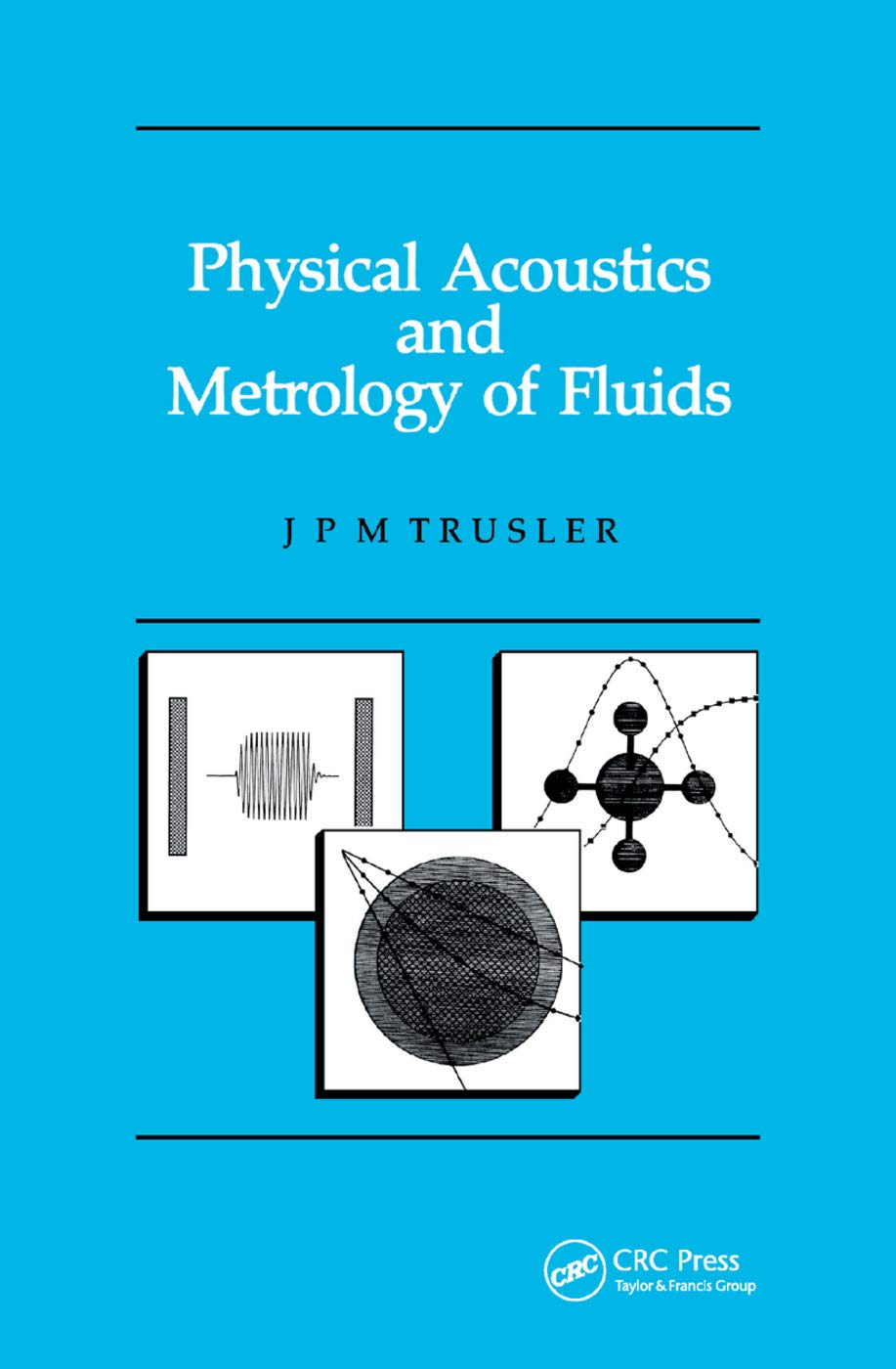 Physical Acoustics and Metrology of Fluids Natural Sciences