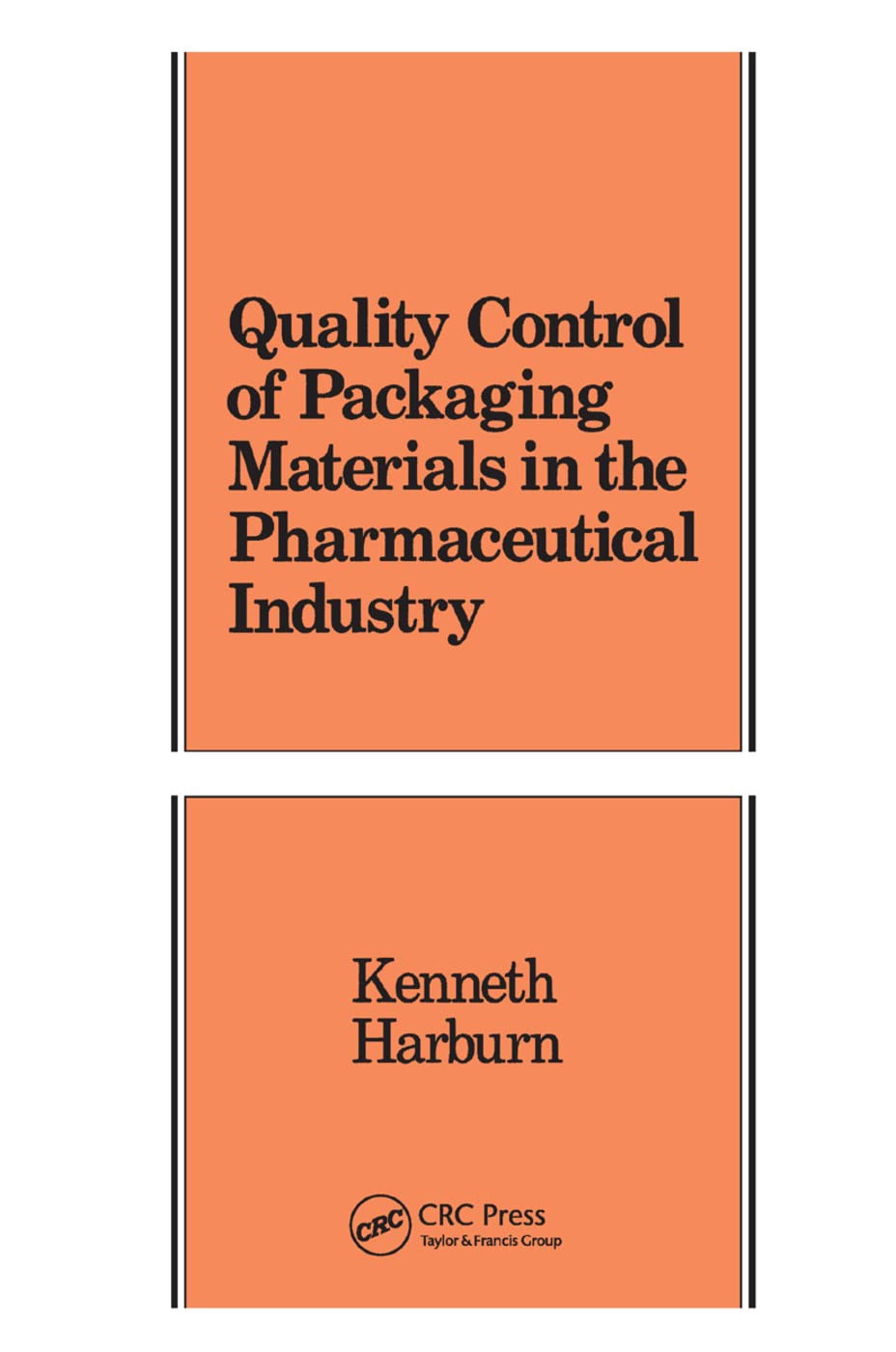 Quality Control of Packaging Materials in the Pharmaceutical Industry Medicine