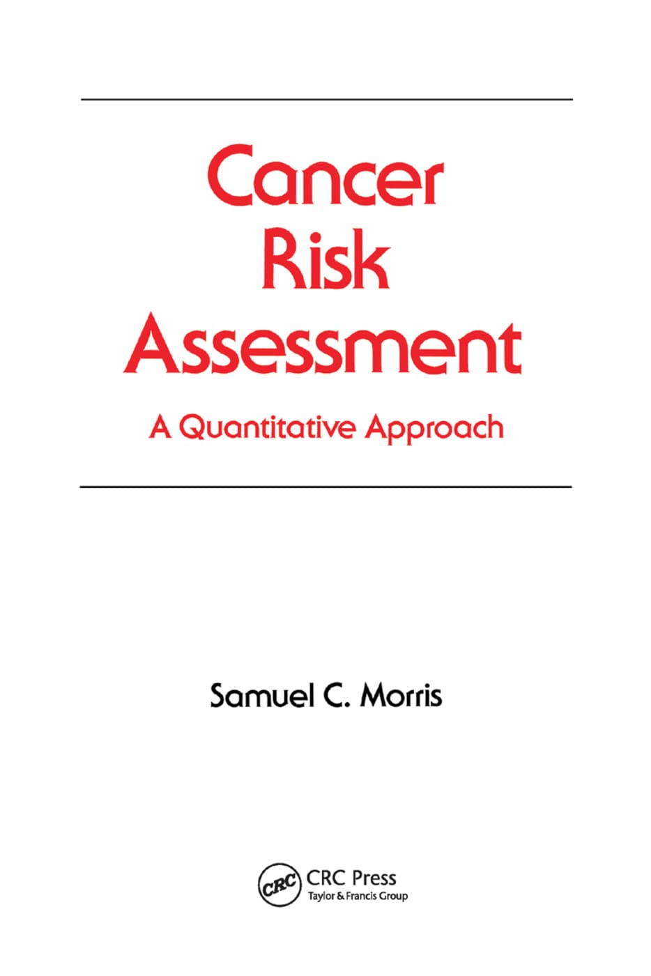 Cancer Risk Assessment Medicine