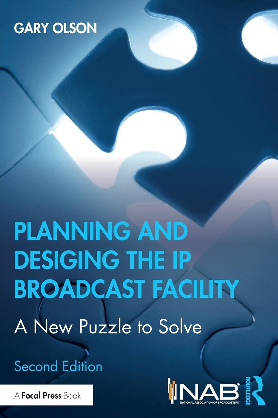 Planning and Designing the IP Broadcast Facility: A New Puzzle to Solve Media & Communication