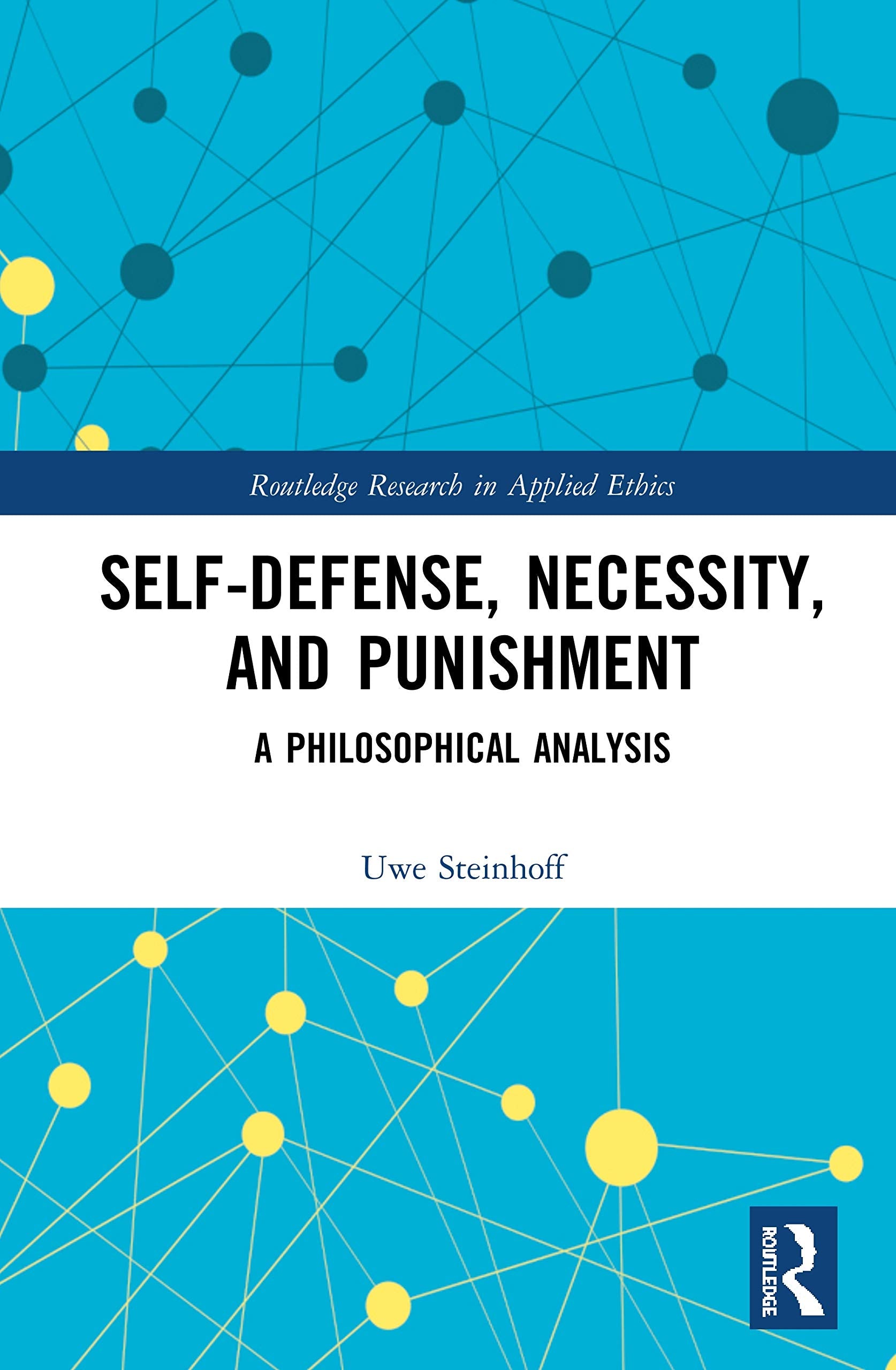 Product Image: Self-Defense, Necessity, and Punishment
