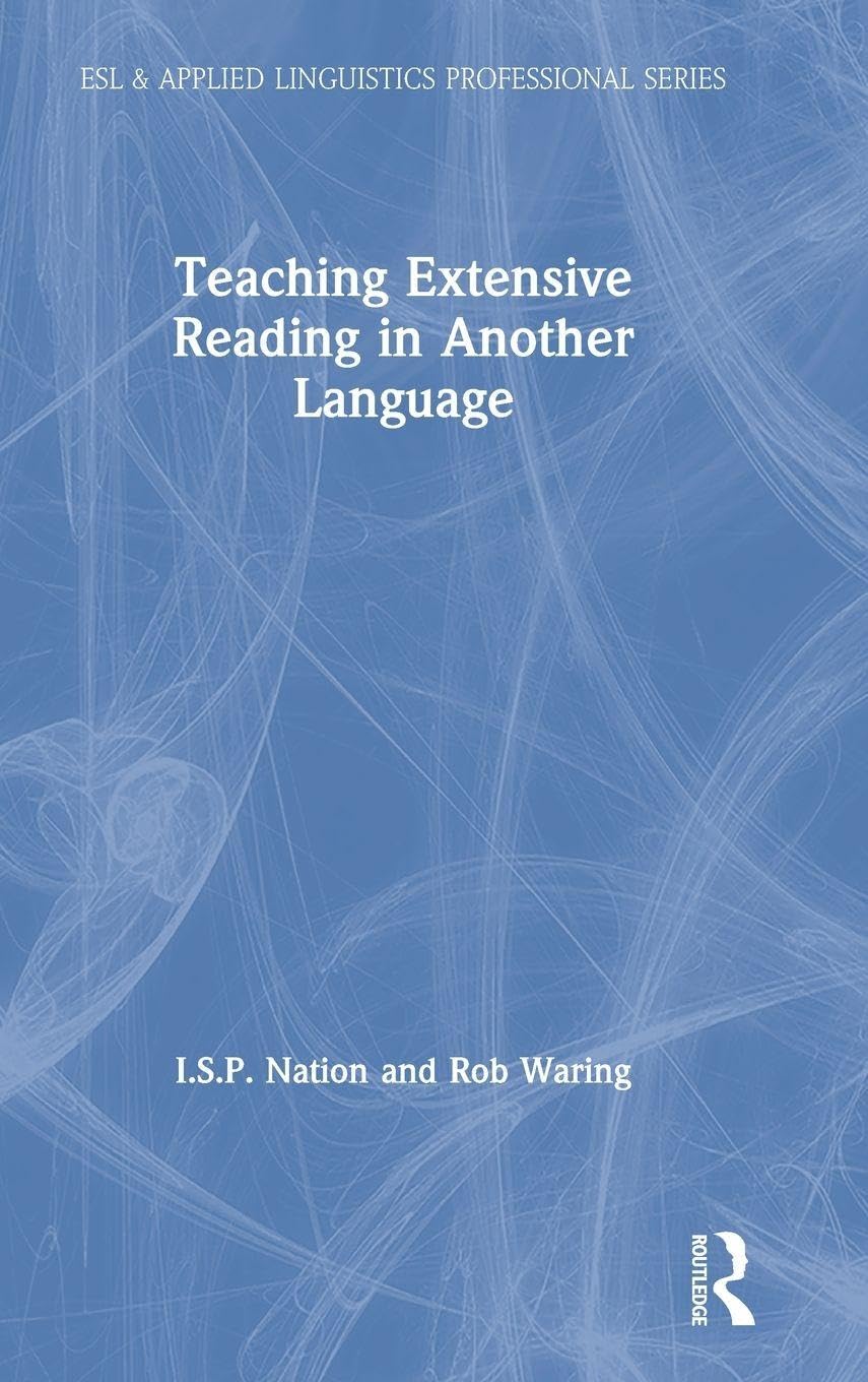 Teaching Extensive Reading in Another Language Social Sciences