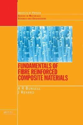 FUNDAMENTALS OF FIBRE REINFORCED COMPOSITE MATERIALS Books