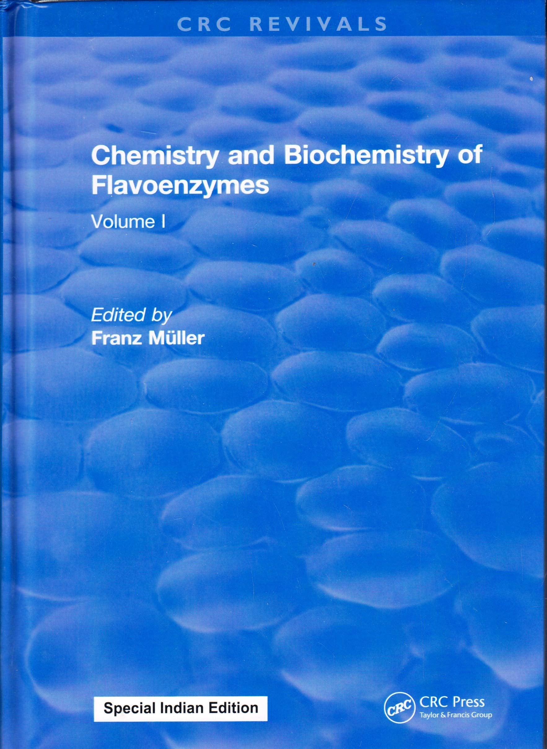 CHEMISTRY AND BIOCHEMISTRY OF FLAVOENZYMES: VOLUME I, 1ST EDITION Books
