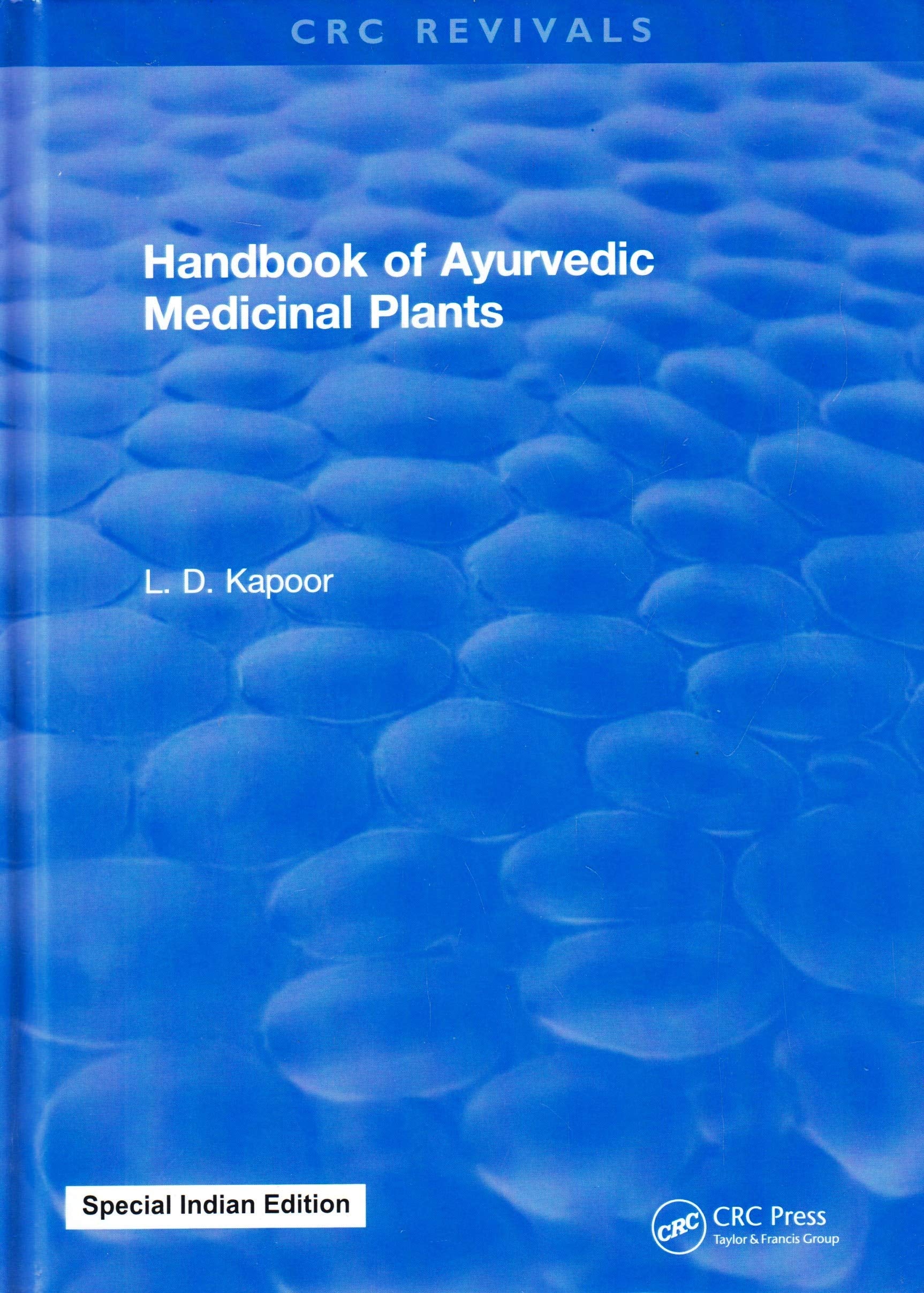 CRC HANDBOOK OF AYURVEDIC MEDICINAL PLANTS Books