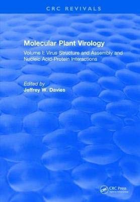 MOLECULAR PLANT VIROLOGY: VOLUME I: VIRUS STRUCTURE AND ASSEMBLY AND NUCLEIC ACID-PROTEIN INTERACTIONS, 1ST EDITION Books