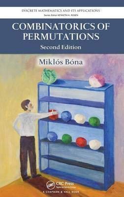 Product Image: Combinatorics of Permutations, Second Edition. Chapman and Hall/CRC. 2012.