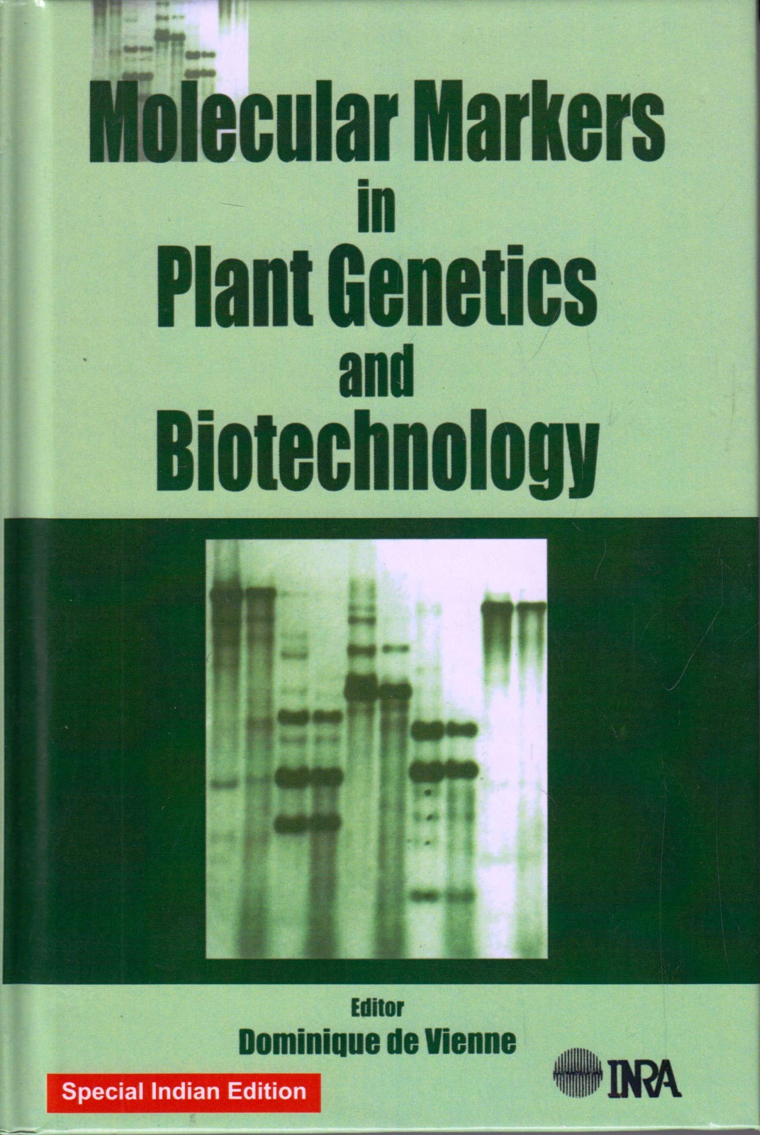Molecular Markers in Plant Genetics and Biotechnology (Special Indian Edition/ Reprint Year- 2020) Books