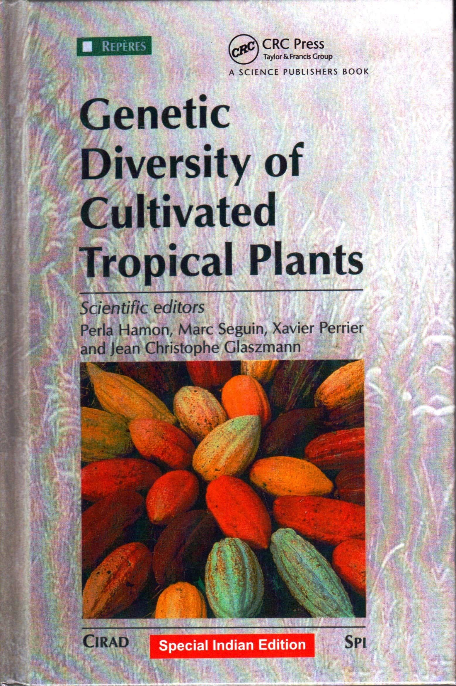 GENETIC DIVERSITY OF CULTIVATED TROPICAL PLANTS Books