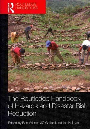 HANDBOOK OF HAZARDS AND DISASTER RISK REDUCTION Books