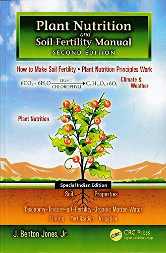 PLANT NUTRITION AND SOIL FERTILITY MANUAL Books